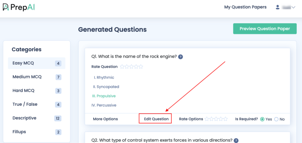 If you want to edit any question or answer, just click on Edit Question, make your changes & Save.