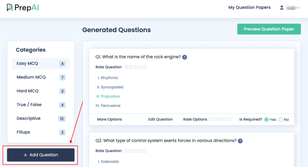 In case you want to add your own, you can easily do that. Just go to the category of question which you want to add, click on Add Question. A blank pre-defined template will appear. Type in your questions & answers and click on Save.
