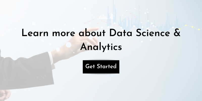 Learn more about Data Science & Analytics