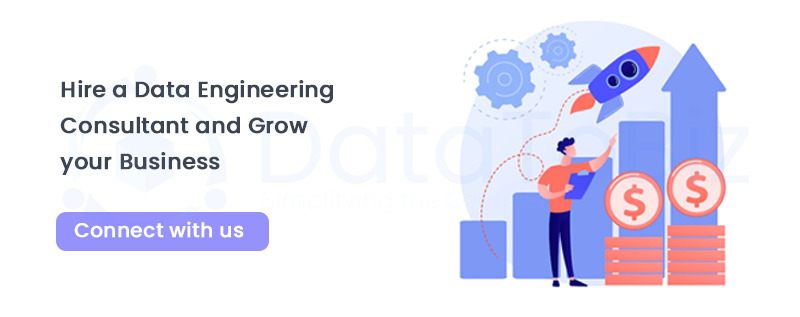 Hire a data engineering consultant and grow your business