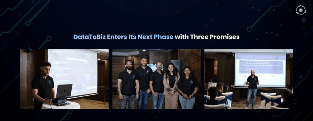 DataToBiz Enters Next Phase with Three Promises - DataToBiz News