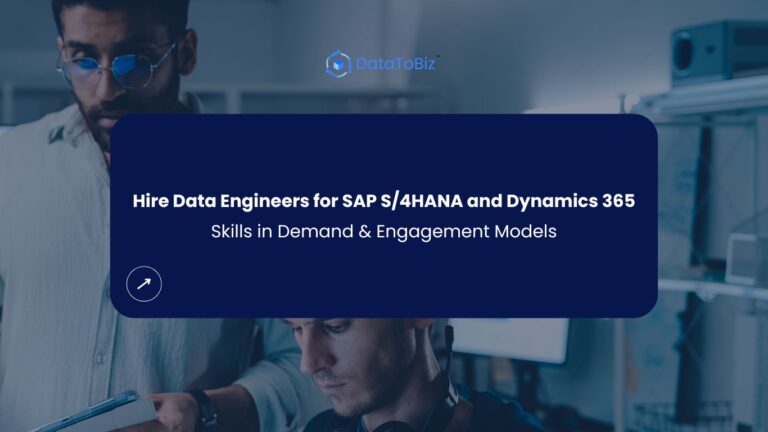 Hire Data Engineers for SAP S/4HANA and Dynamics 365