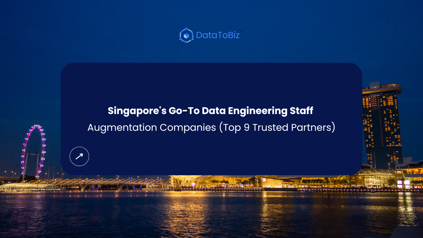 Data Engineering Staff Augmentation Companies Singapore